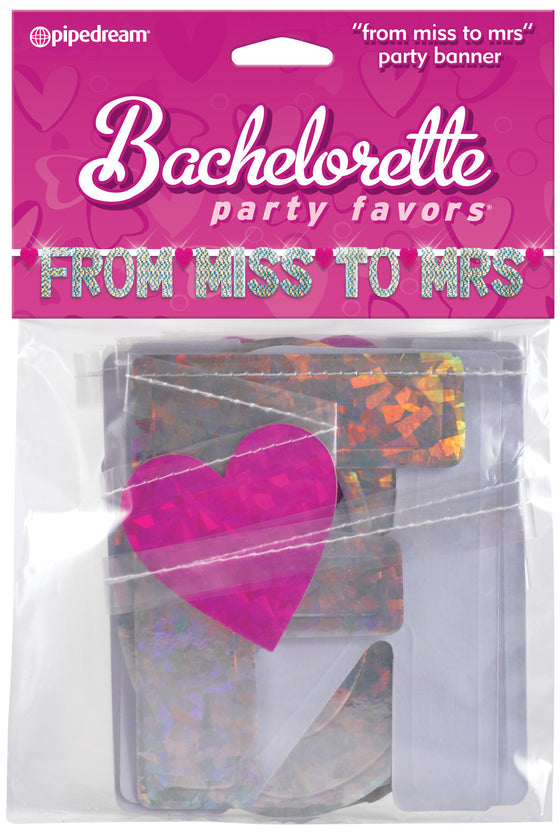Bachelorette Banner From Miss To Mrs