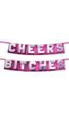 Bachelorette Incheers Bitchesin Party Banner